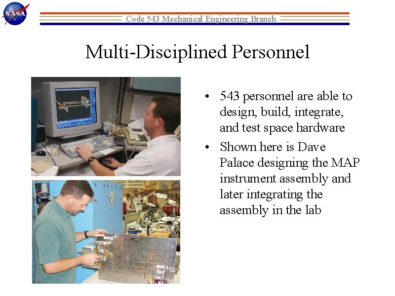 To read what this image which displays various activities and projects supported by the Mechanical Engineering Branch displays, select this page's text link